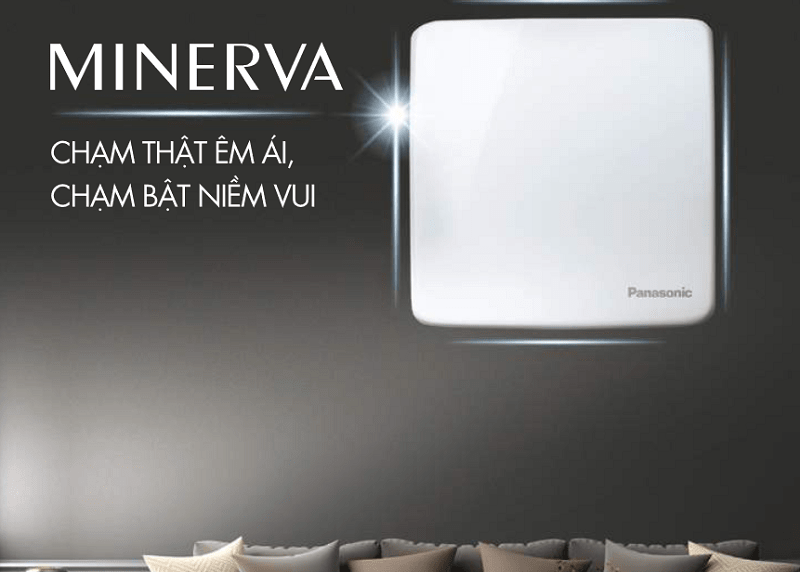 Báo giá Minerva màu Xám ánh kim Panasonic